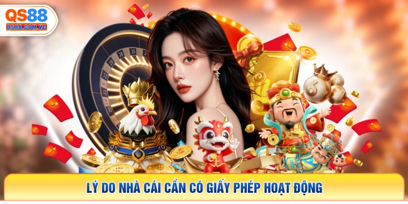 Lý do nhà cái cần có giấy phép hoạt động